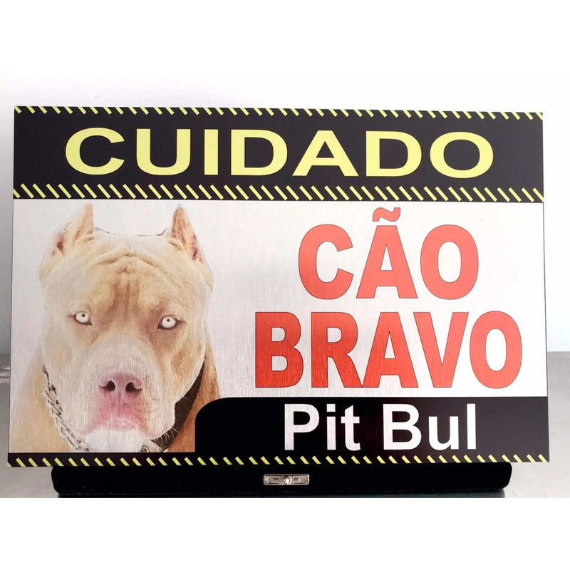 Placa Cão Bravo Inox